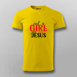 Just a Girl Who Loves Jesus - Women's Faith Tee