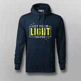 Let Your Light Shine - Inspirational Men's Hoodie