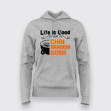 Life Is Good Chai Samosa Women's Hoodie - Indian Vibes by Teez