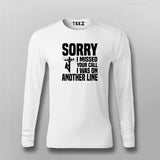 Lineman Sorry I Missed Your Call T-shirt For Men