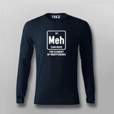 Meh The Element Of Indifference T-shirt For Men