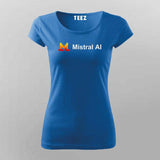 Mistral AI T-shirt For Women – Open Model Energy