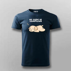 My Code Is Compiling Funny T-shirt For Men