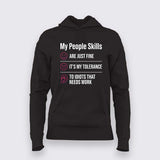 My People Skills Hoodie For Women