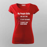My People Skills T-shirt For Women