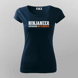 Ninjaneer Superhero Not Required Funny Engineer T-Shirt For Women