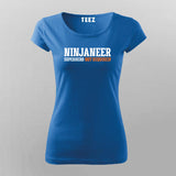 Ninjaneer Superhero Not Required Funny Engineer T-Shirt For Women
