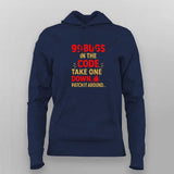 99 Bugs in the Code Hoodie for Women – Debug Life Certified