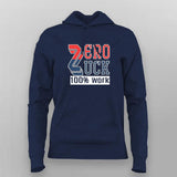 Zero Luck 100% Work Hoodie for Women Online India