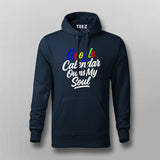 Google Calendar Owns My Soul Hoodie for Men – Funny Tech