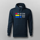 That Wasn’t Very Data of You Hoodie For Men - Funny Data Science