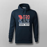 Zero Luck 100% Work T-Shirt for Men Online India