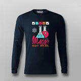 Science: It's Like Magic But Real T-Shirt For Men