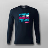 Workwear for Burnt-Out Techies T-Shirt – Dev Humor Edition