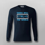 Geeks Will Ctrl+S The World T-Shirt For Men