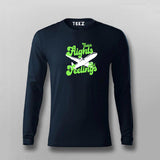 Catch Flights Not Feelings T-shirt For Men