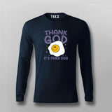 Thank God It’s Fried Egg Funny T-shirt For Men