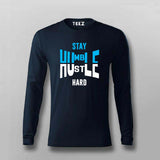 Stay Hustle T-Shirt for Men – Humble Wear Online India