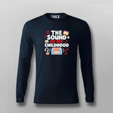 The Sound of My Childhood T-shirt For Men
