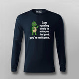 I Am Running Slowly T-shirt For Men