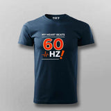 My Heart Beats 60Hz T-shirt For Men