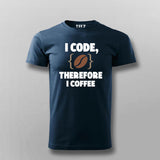 I Code Therefore I Coffee Men’s T-Shirt – Funny Coder Tee