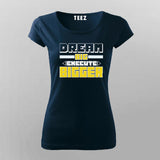 Dream Bigger – Go Beyond Limits Motivational T-Shirt For Women