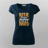 Beer Adulting T-Shirt for Women – Online India Chill Wear