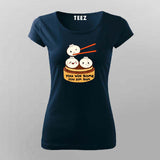 "You Win Some, You Dim Sum" T-Shirt For Women