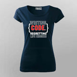 Writing Code T-Shirt for Women – Life Choices Edition