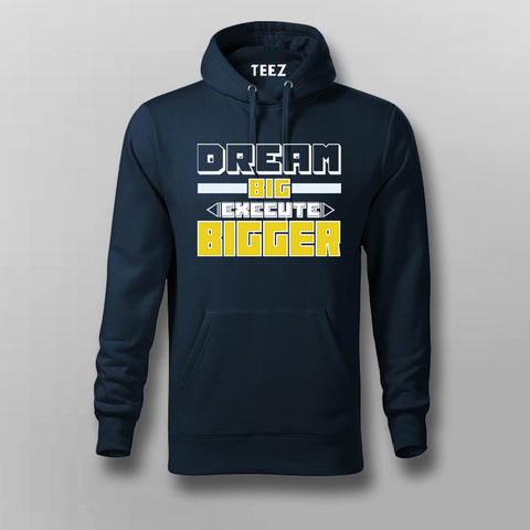 Dream Bigger – Go Beyond Limits Motivational Hoodie For Men