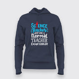 Science Teacher Hoodie For Women – Fun & Geeky Educator
