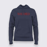 You Died T-Shirt for Women – Dark Souls Fan Mode On
