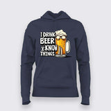 I Drink Beer Hoodie for Women – Funny Hoodie Online India