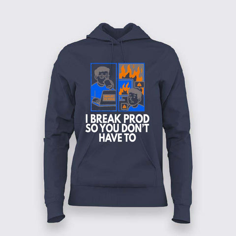 Deploy to Prod Hoodie For Women – Everything’s Fine... Until It Isn’t