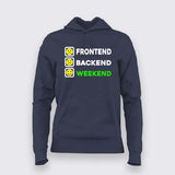 Frontend, Backend, Weekend T-Shirt For Women – Funny Developer