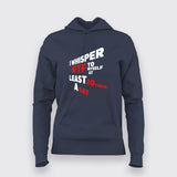 Witty Hoodie For Women – "I Whisper WTF 20 Times a Day"