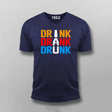 Drink Drank Drunk T-Shirt for Men – Online India Party Tee