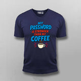 My Password Is Stronger T-Shirt For Men – Coffee vs Code Edition