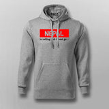 Nepal Is Calling i Must Go Hoodies For Men