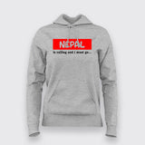 Nepal Is Calling i Must Go T-Shirt For Women
