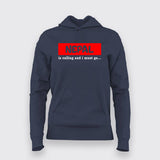 Nepal Is Calling i Must Go T-Shirt For Women