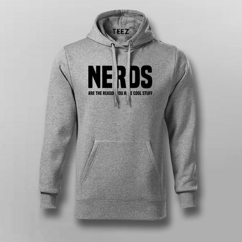 Nerds Are The Reason Men's Hoodie - Stylish Geek Wear by Teez