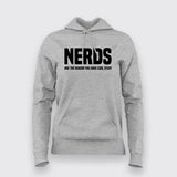 Nerds Are The Reason - Women's Geek Chic Tee
