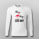 Never Skip Leg Day Funny Gym T-shirt For Men