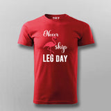 Never Skip Leg Day Funny Gym T-shirt For Men