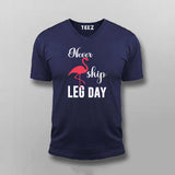 Never Skip Leg Day Funny Gym T-shirt For Men