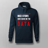Nice Story Now Show Me A Data Cool Programmer T-shirt For Men