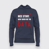Nice Story Now Show Me A Data Cool Programmer T-Shirt For Women