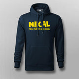 Nikal Pehli Fursat Mein Nikal Hoodie - Bold and Fun Wear by Teez
